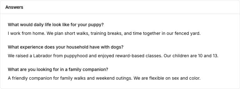 Saved application answers about daily life with a puppy, experience raising dogs, and hopes for a family companion.
